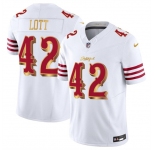 Men's San Francisco 49ers #42 Ronnie Lott White Gold 2025 F.U.S.E. “Rivalries” Vapor Limited Football Stitched Jersey