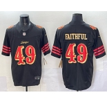 Men's San Francisco 49ers #49 Faithful Black 2025 F.U.S.E. “Rivalries” Vapor Limited Stitched Football Jersey
