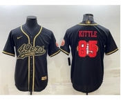 Men's San Francisco 49ers #85 George Kittle Black Gold Team Big Logo With Patch Cool Base Stitched Baseball Jersey