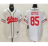 Men's San Francisco 49ers #85 George Kittle White Mexico Cool Base Stitched Baseball Jersey