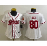 Women's San Francisco 49ers #80 Jerry Rice White With Patch Cool Base Stitched Baseball Jersey
