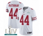 Youth San Francisco 49ers #44 Tom Rathman White Vapor Untouchable Limited Player Super Bowl LIV Bound Football Jersey