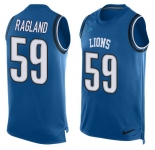 Nike Lions #59 Reggie Ragland Blue Team Color Men's Stitched NFL Limited Tank Top Jersey
