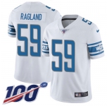 Nike Lions #59 Reggie Ragland White Men's Stitched NFL 100th Season Vapor Untouchable Limited Jersey
