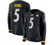 Women's Nike Pittsburgh Steelers #5 Joshua Dobbs Limited Black Therma Long Sleeve NFL Jersey