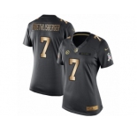 Women's Nike Pittsburgh Steelers #7 Ben Roethlisberger Limited Black Gold Salute to Service NFL Jersey
