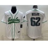Men's Philadelphia Eagles #62 Jason Kelce White With Patch Cool Base Stitched Baseball Jersey