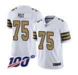 Men's New Orleans Saints #75 Andrus Peat Limited White Rush Vapor Untouchable 100th Season Football Jersey