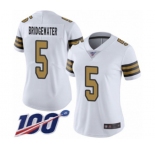 Women's New Orleans Saints #5 Teddy Bridgewater Limited White Rush Vapor Untouchable 100th Season Football Jersey
