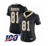 Women's New Orleans Saints #81 Cameron Meredith Black Team Color Vapor Untouchable Limited Player 100th Season Football Jersey