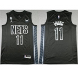 Men's Brooklyn Nets #11 Kyrie Irving Black2022-23 Statement Edition No.6 Patch Stitched Basketball Jersey